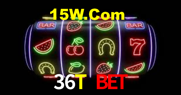 36T Bet